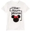 Disney Shirt For WOMEN - I'll Be Your Minnie Tee