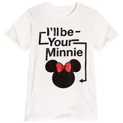 Disney Shirt For WOMEN - I'll Be Your Minnie Tee