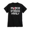 Disney T-Shirt For Men - The Force Is Strong In My Family - Star Wars