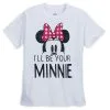 Disney Shirt For Women - I'll Be Your Minnie - Couples T-Shirt