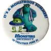 Disney Souvenir Button Pin - Monsters University - Mike & Sulley