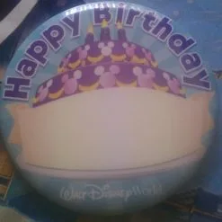Disney Souvenir Button - Birthday Cake - Happy Birthday